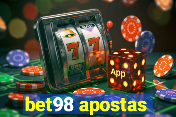 bet98 apostas